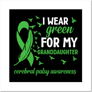 Cerebral Palsy Awareness I Wear Green for My Granddaughter Posters and Art